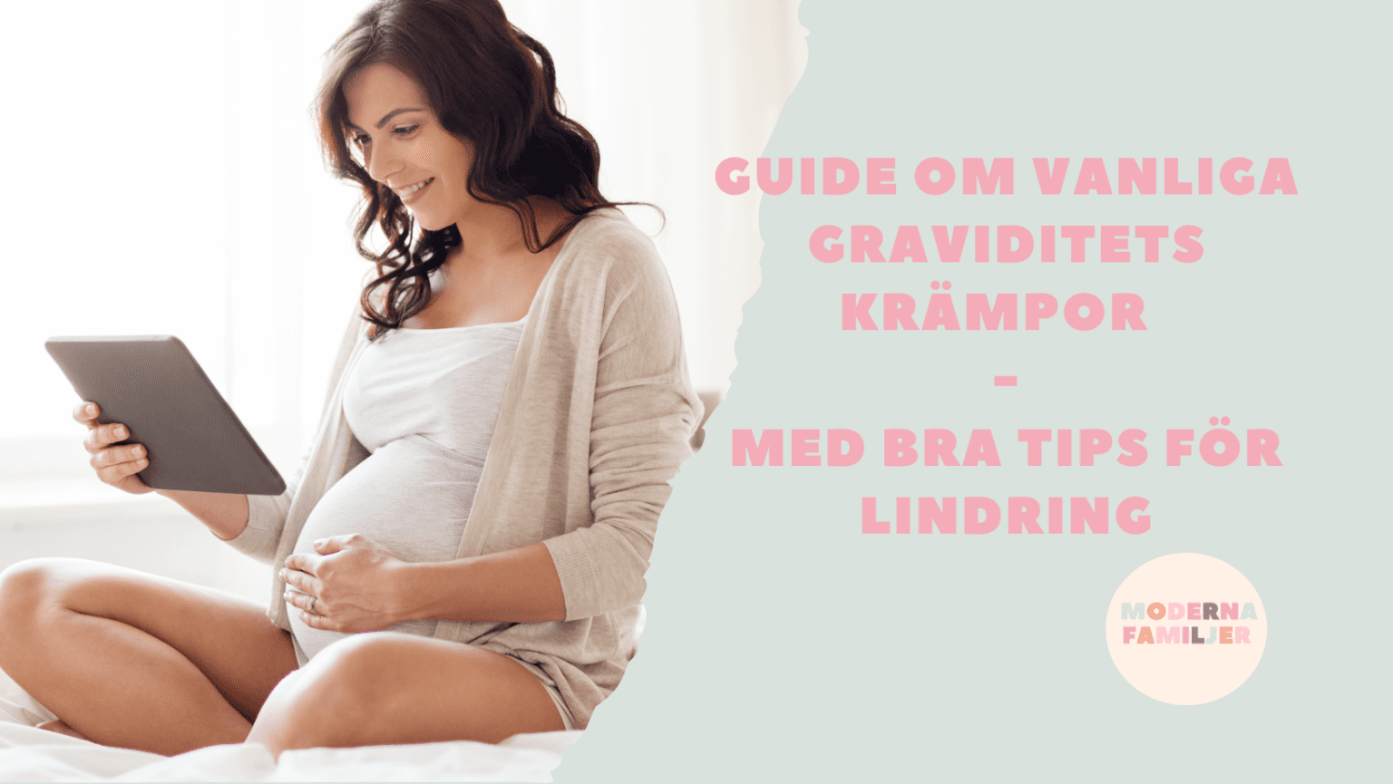 Guide om vanliga graviditetskrämpor